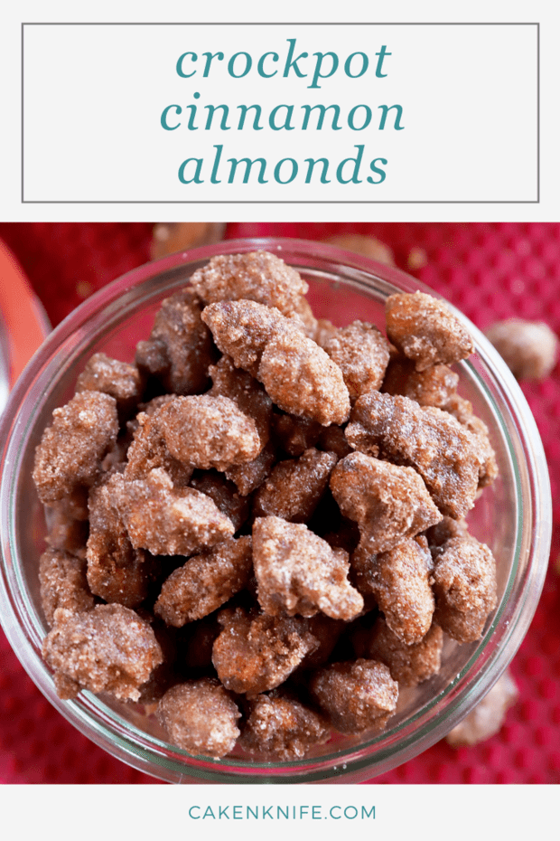 Crockpot Cinnamon Almonds Recipe Cake 'n Knife