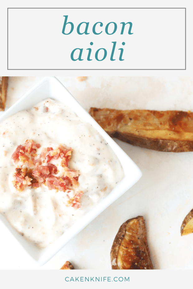 The Easiest Creamy Bacon Aioli Recipe Cake 'n Knife