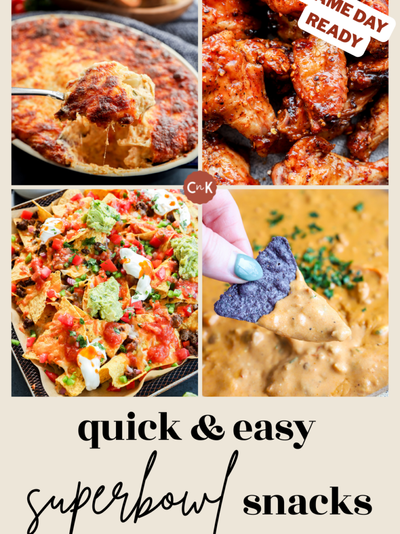 A collage of four dishes: cheesy dip with a chip, saucy chicken wings, loaded nachos with toppings, and a blue corn chip dipped in queso. Text reads “quick & easy super bowl recipe snacks” and “game day ready.”.