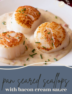 Pan Seared Scallops with Bacon Cream Sauce Pinterest image 1