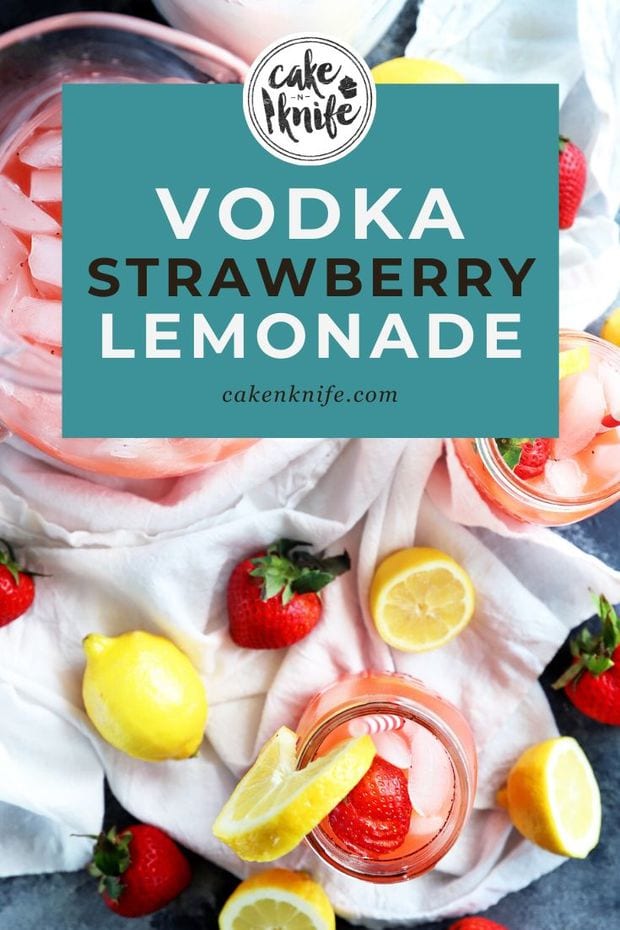 Vodka Strawberry Lemonade Recipe Cake 'n Knife