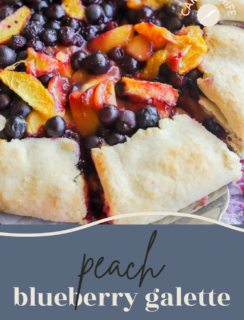 Peach blueberry galette Pinterest Graphic