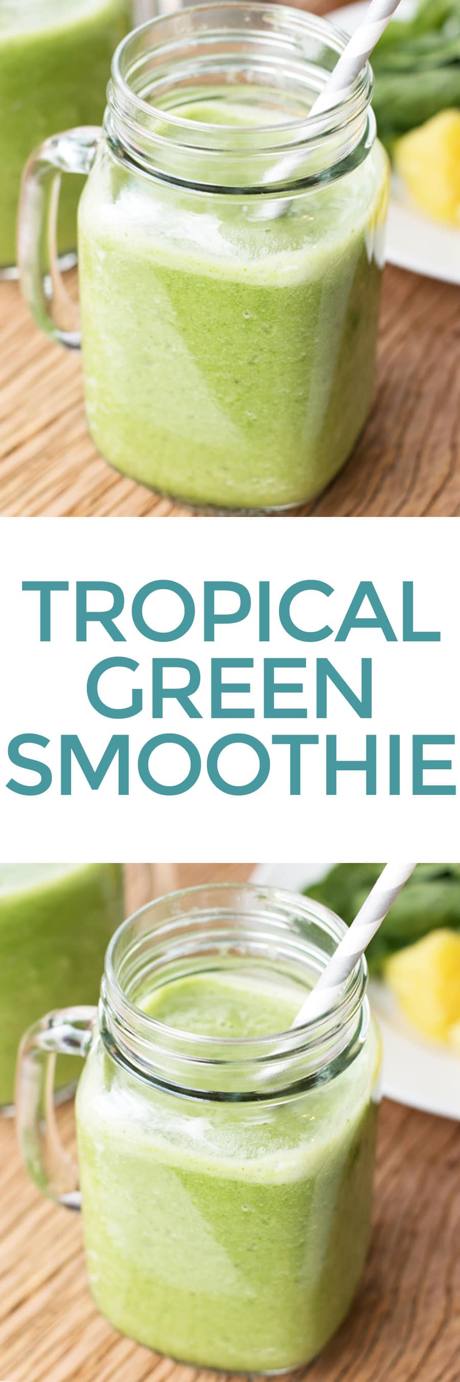 Tropical Green Smoothie | cakenknife.com