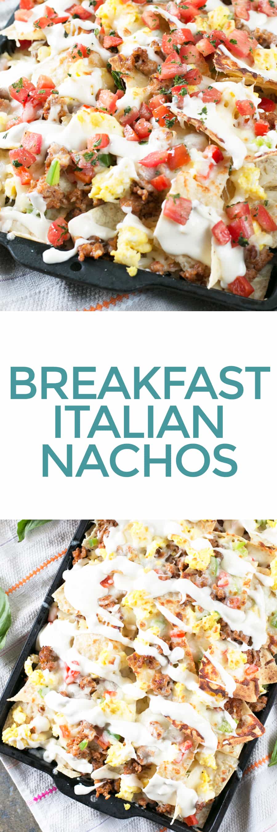 Breakfast Italian Nachos | cakenknife.com