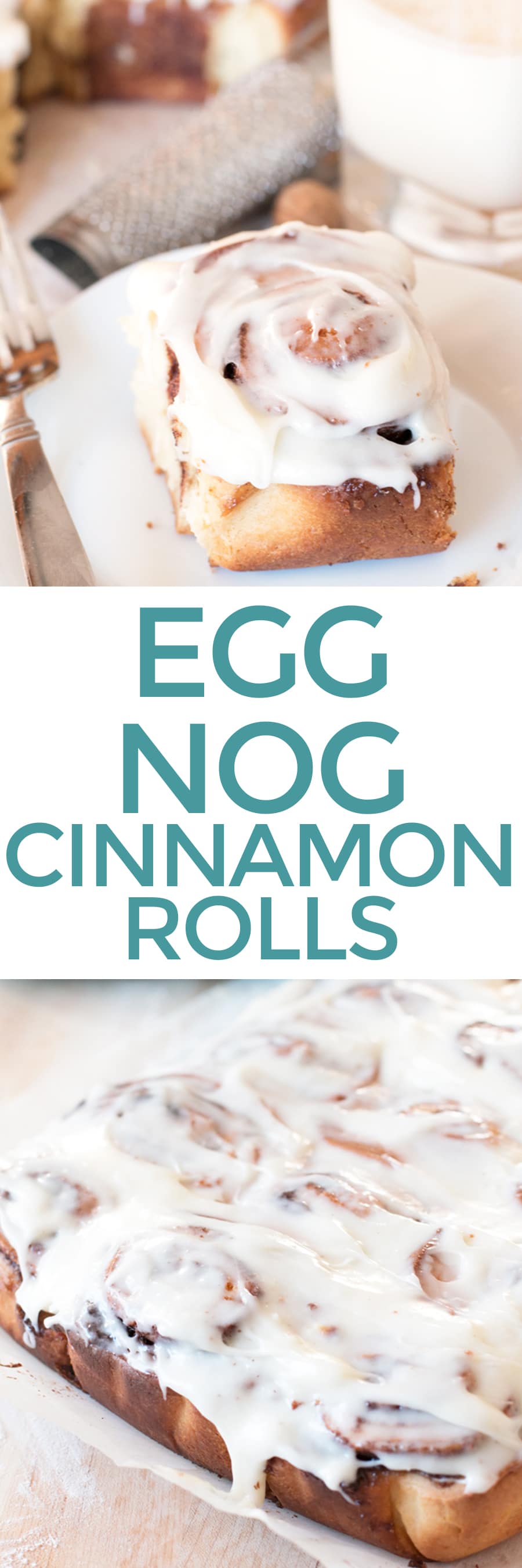 Egg Nog Cinnamon Rolls | cakenknife.com