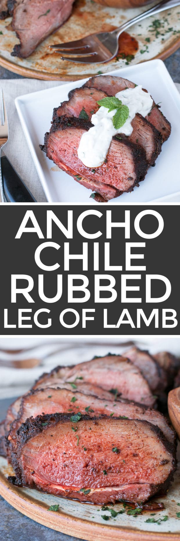 Ancho Chili Rubbed Leg of Lamb with Mint Yogurt Sauce | cakenknife.com #Easter #dinner