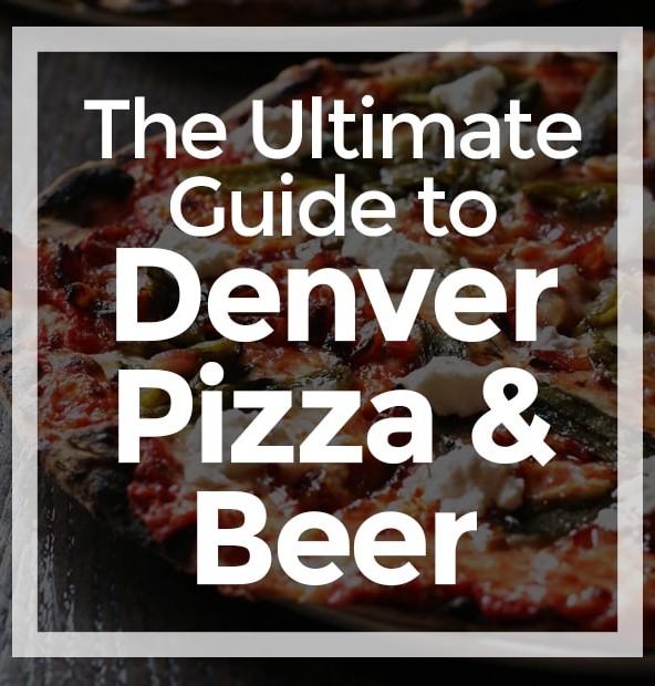 The Ultimate Guide to Denver Pizza and Beer | cakenknife.com #pizza #beer #colorado