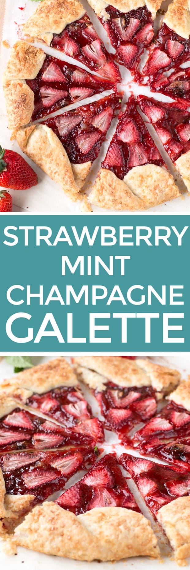 Strawberry Mint Champagne Galette | cakenknife.com