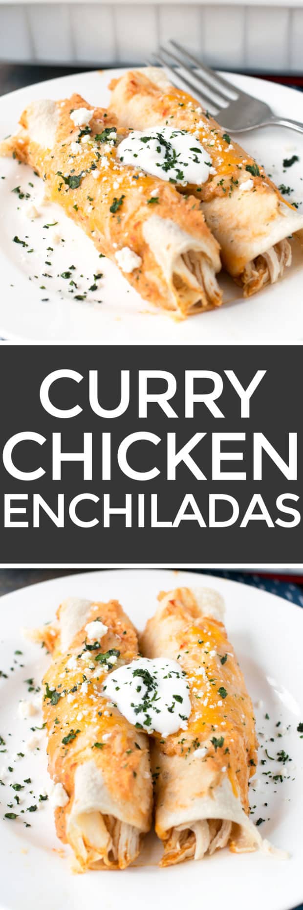 Curry Chicken Enchiladas | cakenknife.com #weeknightdinner #dinner #enchiladas #mexican
