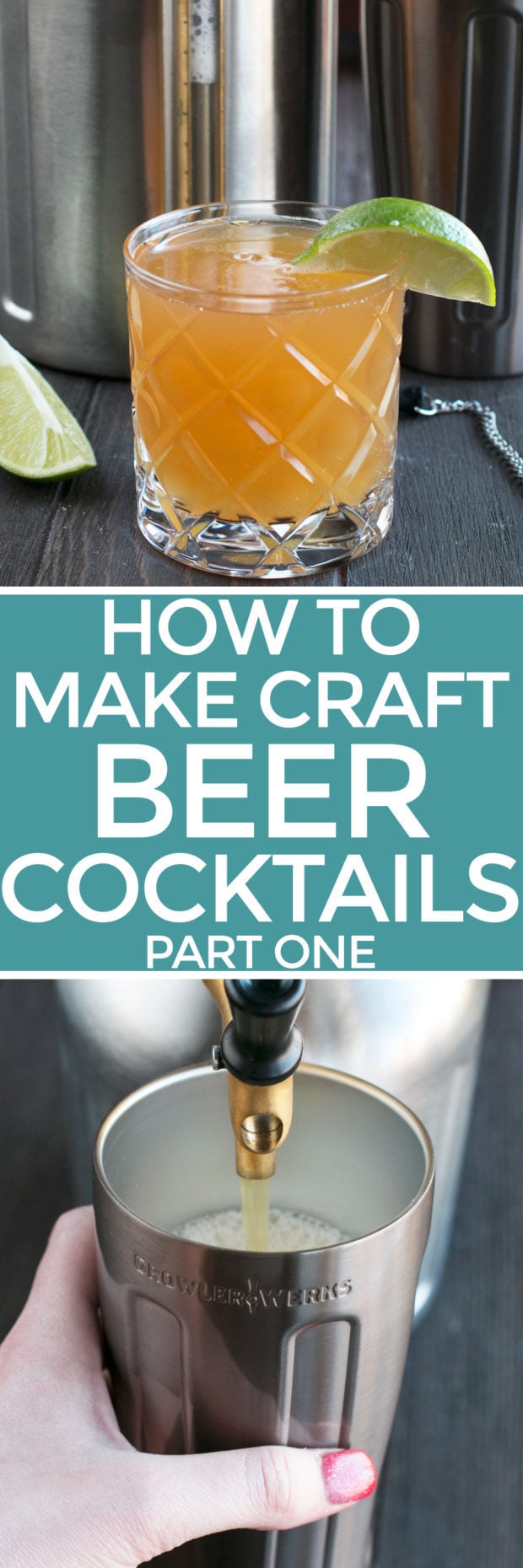 How To Make Craft Beer Cocktails, Part One | cakenknife.com #beer #craftbeer #ad #beercocktail #cocktail #howto #diy