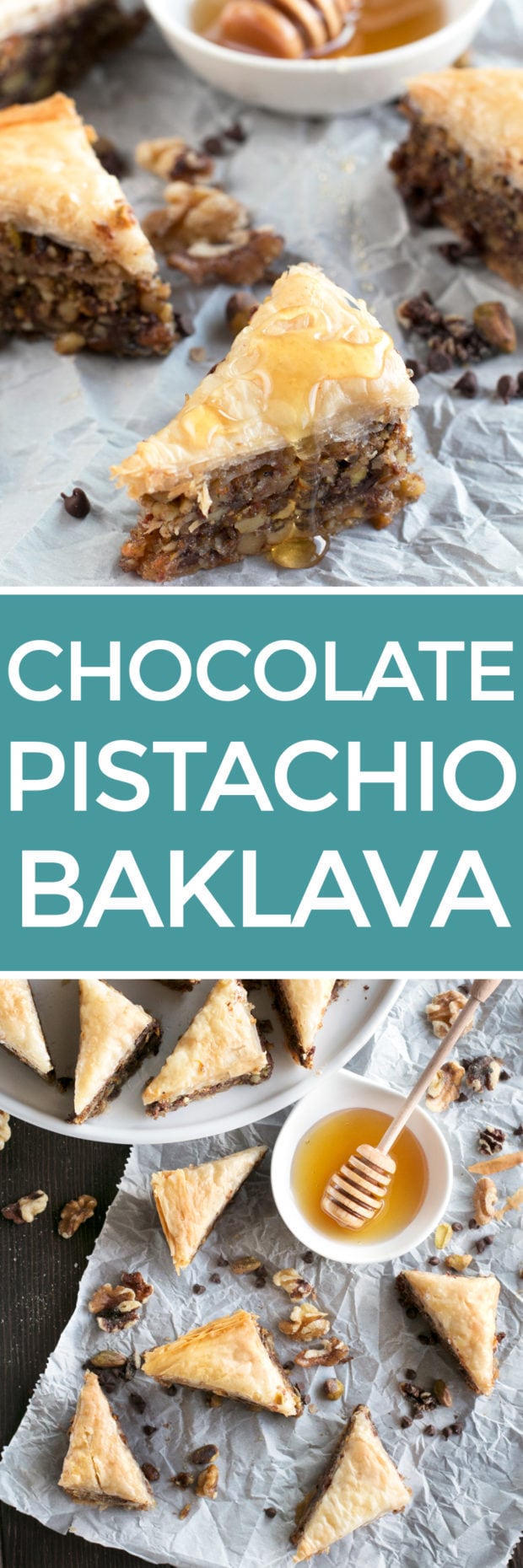Chocolate Pistachio Baklava with Bourbon Orange Honey Syrup