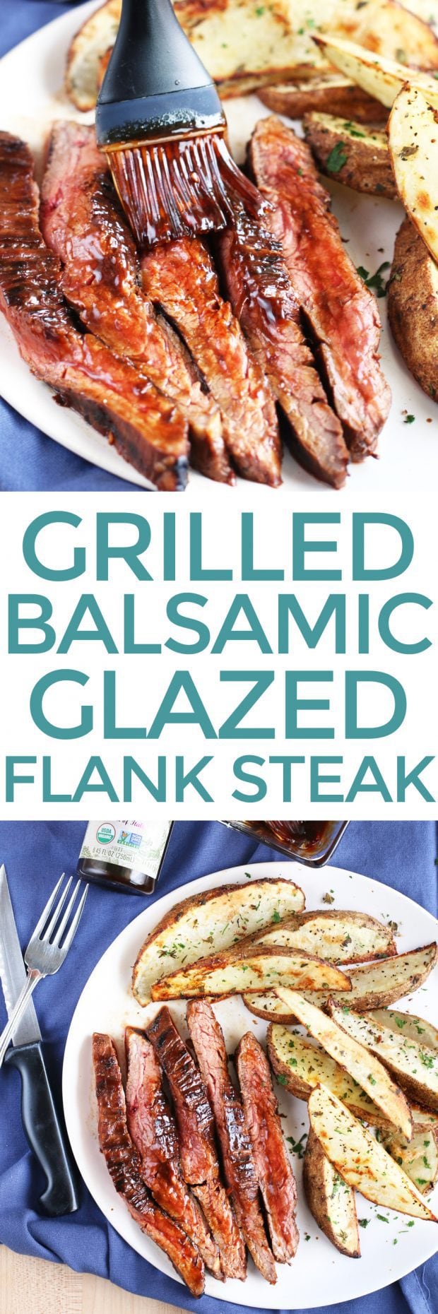 Balsamic Glazed Grilled Flank Steak with Herb Steak Fries