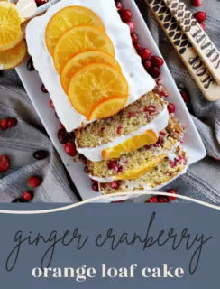 Ginger Cranberry Orange Loaf Cake Pinterest Photo
