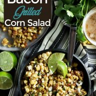 Bacon Cilantro Lime Grilled Corn Salad Pinterest image