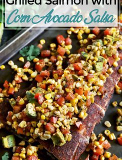 Pinterest image for Grilled Salmon with Corn Avocado Salsa