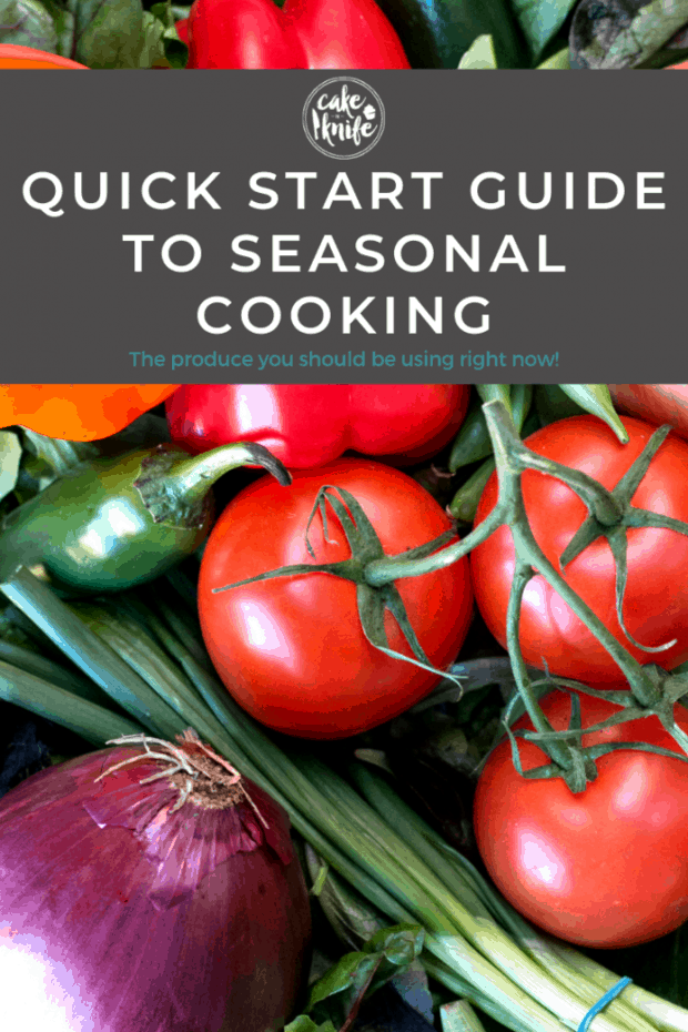 Pinterest image for quick start guide to seasonal cooking