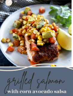 Grilled Salmon with Corn Avocado Salsa Pinterest Picture