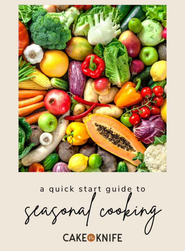 Quick Start Guide to Seasonal Cooking main image