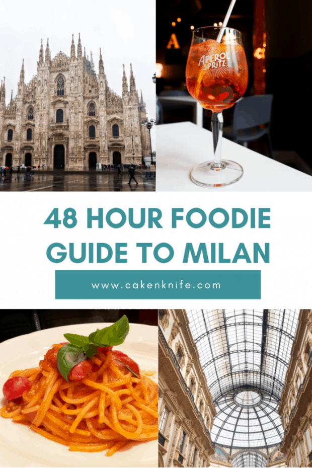 Pinterest image for 48 Hour Foodie Guide To Milan