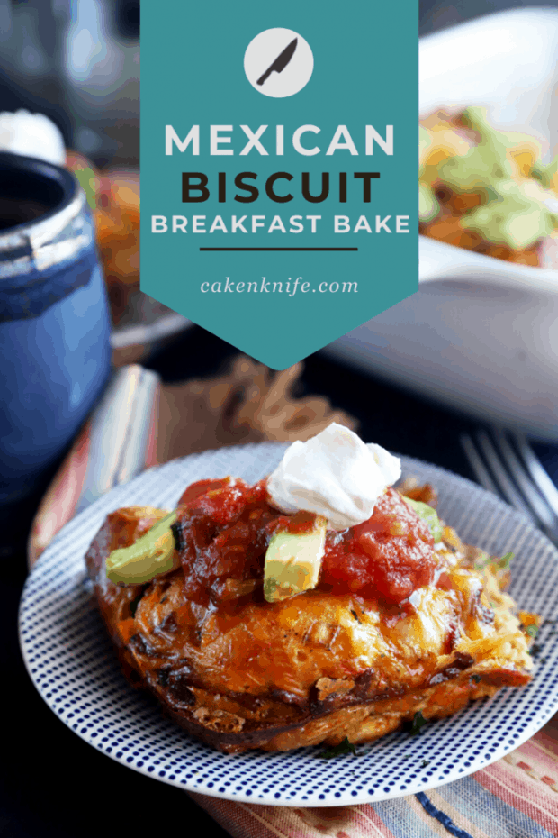 Pinterest image for Mexican breakfast biscuit bake