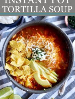 Pinterest image for Instant Pot Tortilla Soup