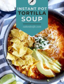 Instant Pot Tortilla Soup recipe Pinterest graphic