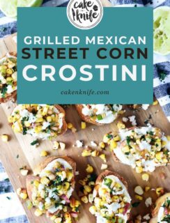 Grilled Mexican Street Corn Crostini Pinterest Image