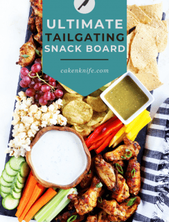 How To Make The Ultimate Tailgating Snack Board | Cake 'n Knife 1 Picture for Pinterest Image on Snack Boards
