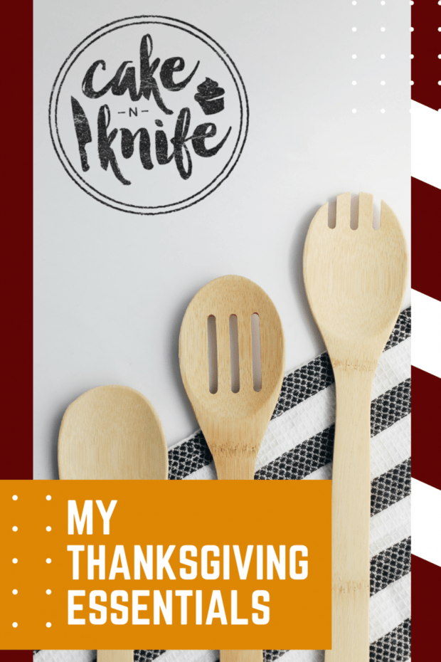 My Thanksgiving Essentials Guide Pinterest Image