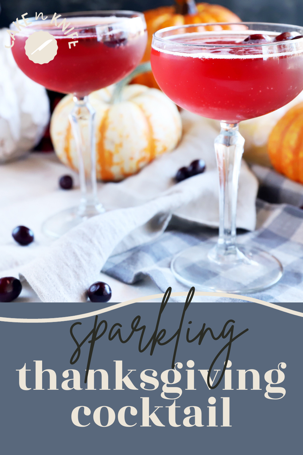 Sparkling Thanksgiving Cocktail Pinterest Graphic