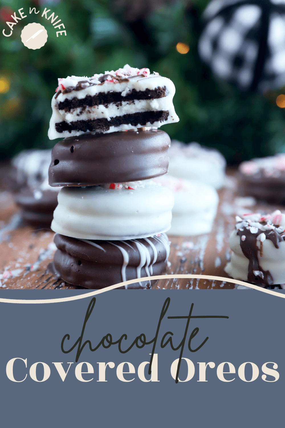 The Easiest Chocolate Covered Oreos Cake 'n Knife