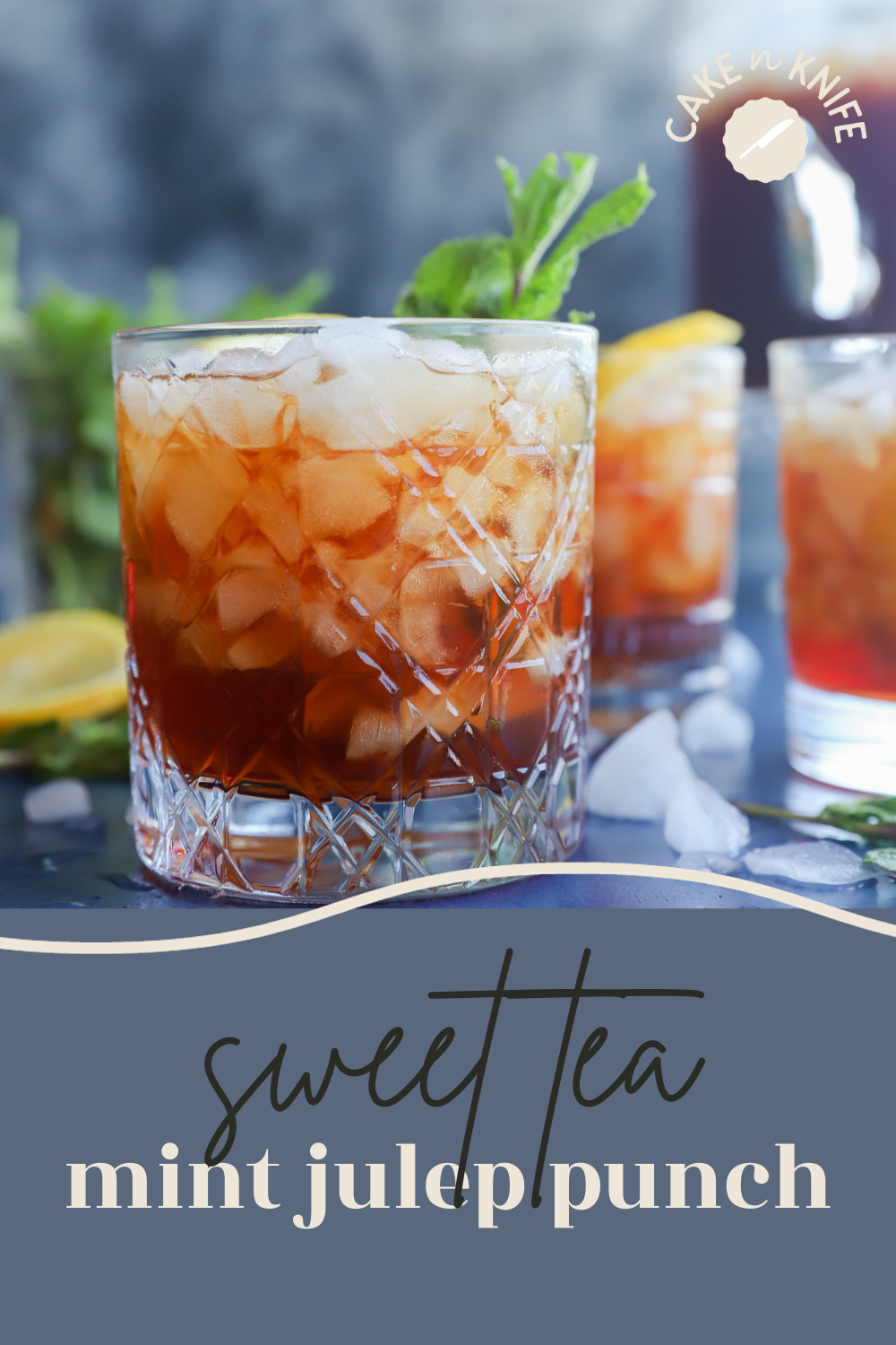 Sweet Tea Mint Julep Punch Cake 'n Knife