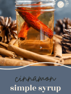 Cinnamon Simple Syrup Pinterest Picture