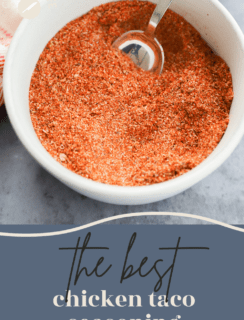 The Best Chicken Taco Seasoning