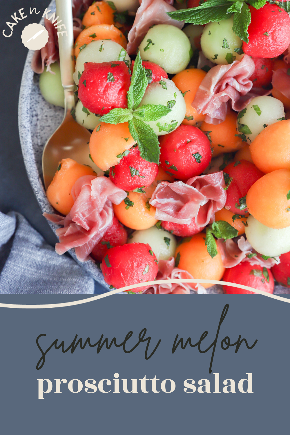 Melon Prosciutto Salad Pin Image