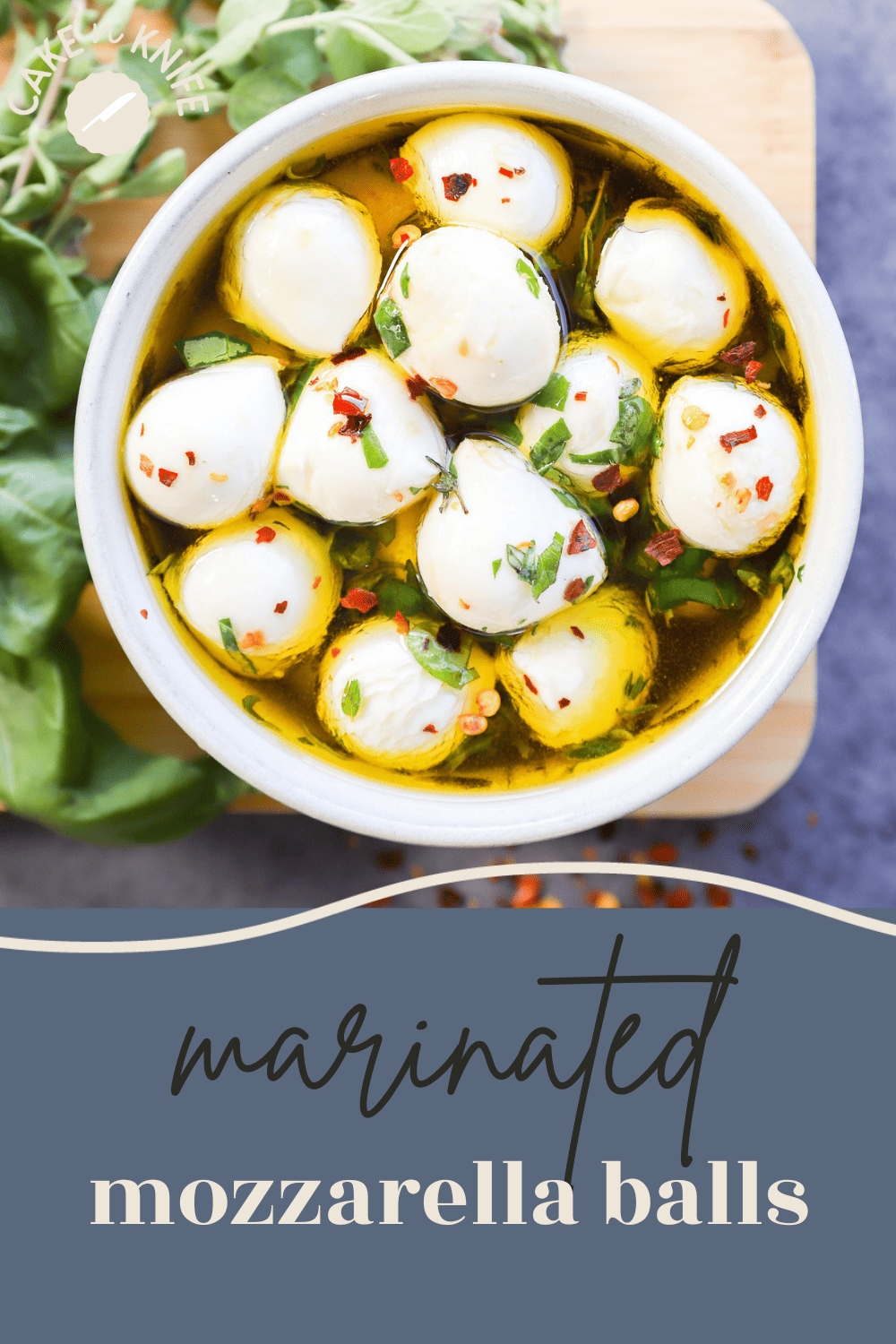 The Best Marinated Mozzarella Balls Cake 'n Knife