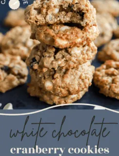 Cranberry White Chocolate Oatmeal Cookies Pinterest Graphic