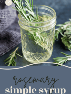 rosemary simple syrup pinterest graphic