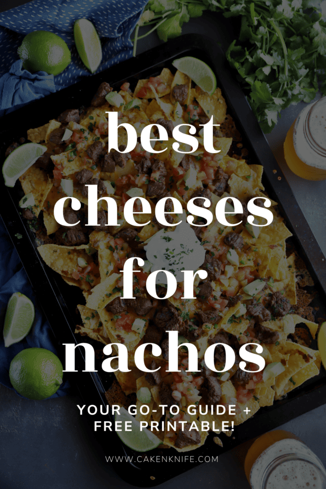 best cheeses for nachos pinterest image