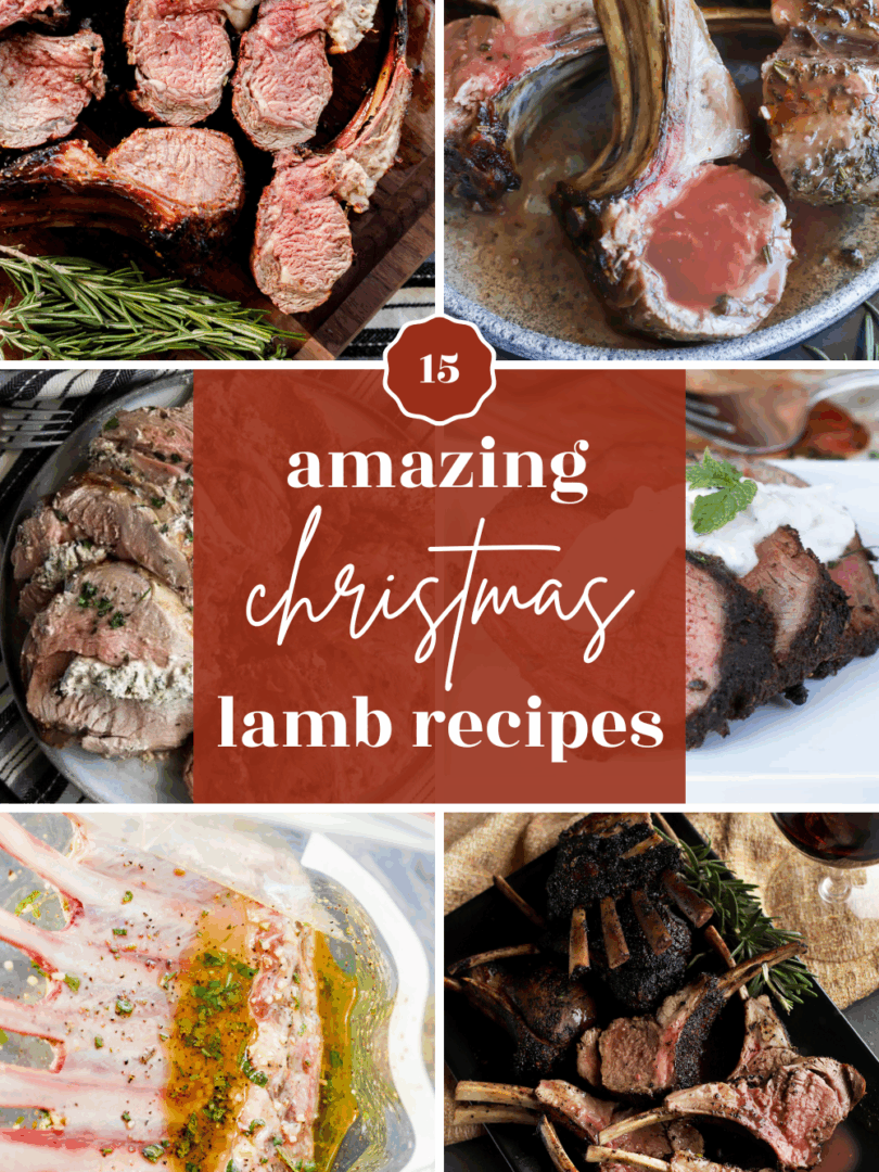 A collage of various christmas lamb recipes, including racks of lamb and sliced lamb, surrounding text that reads “15 amazing Christmas lamb recipes” in white and gold on a red background.