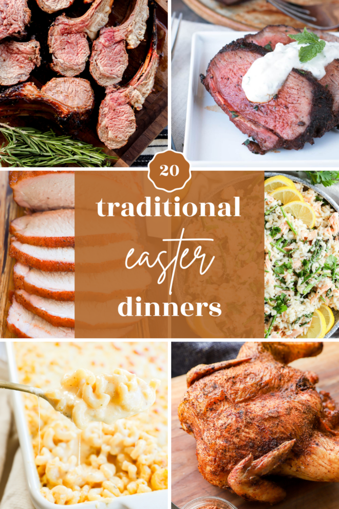 A collage of traditional Easter dinner dishes, including lamb, roast beef, sliced ham, rice with herbs and lemon, macaroni and cheese, and a whole roasted chicken, with a label reading 20 traditional Easter dinners.